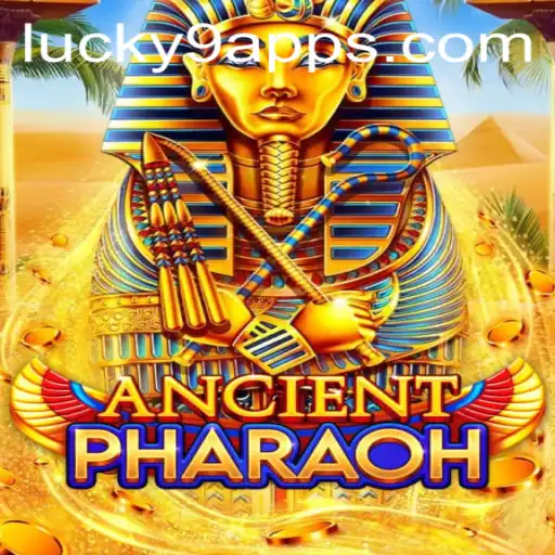 Explore AncientPharaoh: Unlock the Secrets of the Nile with Lucky 9 App