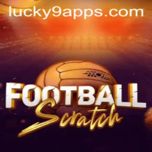 Mastering FootballScratch and the Lucky 9 App