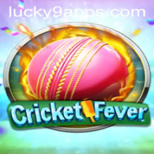 Dive into the Excitement of CricketFever: A Guide to the Game and the Lucky 9 App