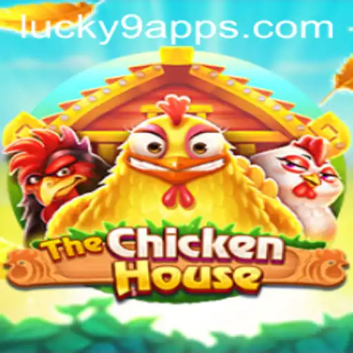 Exploring TheChickenHouse: A Unique Gaming Experience with Lucky 9 App