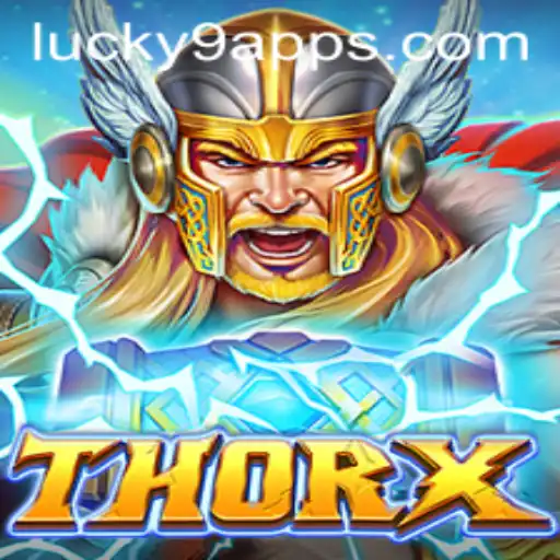 Unleash Epic Adventures with ThorX on Lucky 9 App